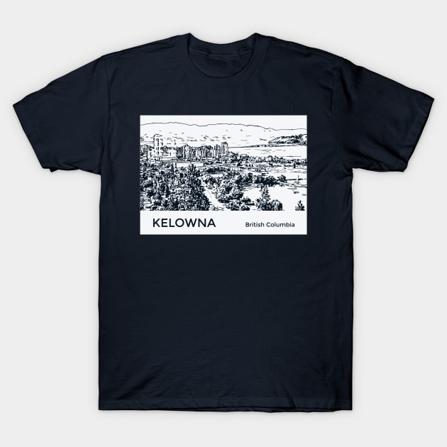 Kelowna British Columbia T-Shirt by Lakeric